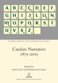 Title: Catalan Narrative 1875-2015, Author: Jordi Larios