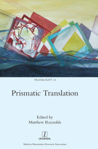 Title: Prismatic Translation, Author: Matthew Reynolds