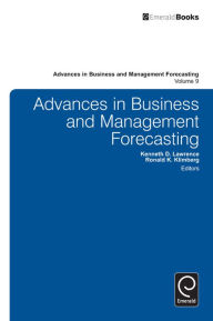Title: Advances in Business and Management Forecasting, Author: Ronald K. Klimberg