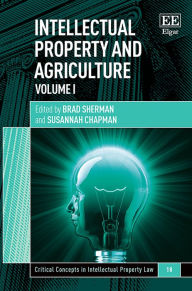 Title: Intellectual Property and Agriculture, Author: Brad Sherman