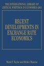 Recent Developments in Exchange Rate Economics