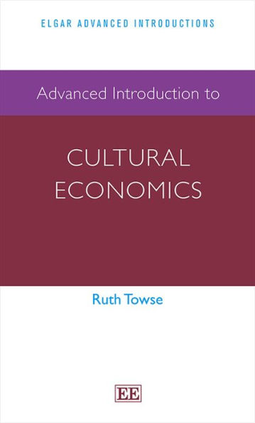 Advanced Introduction to Cultural Economics