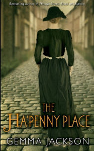 Title: The Ha'Penny Place, Author: Gemma Jackson