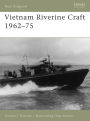 Vietnam Riverine Craft 1962-75