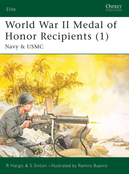 World War II Medal of Honor Recipients (1): Navy & USMC