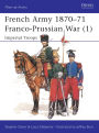 French Army 1870-71 Franco-Prussian War (1): Imperial Troops
