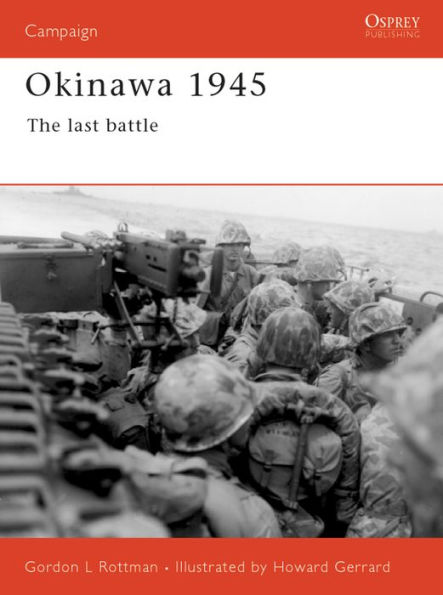 Okinawa 1945: The last battle