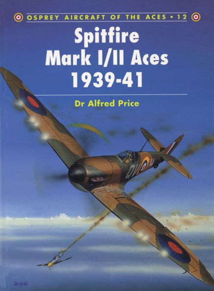 Spitfire Mark I/II Aces 1939-41