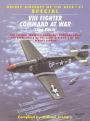 VIII Fighter Command at War: 'Long Reach'