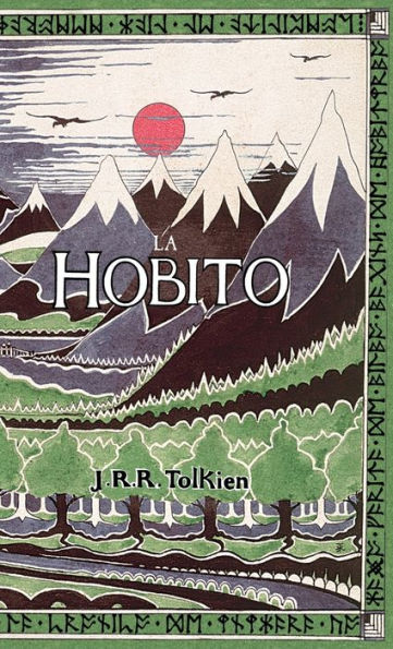 La Hobito, aŭ, Tien kaj Reen: The Hobbit in Esperanto