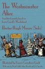 The Westminster Alice: A political parody based on Lewis Carroll's Wonderland