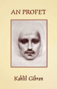Title: An Profet: The Prophet in Cornish, Author: Kahlil Gibran