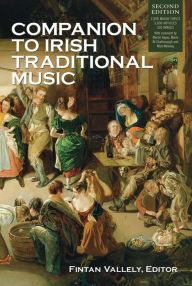 Title: Companion to Irish Traditional Music, Author: Fintan Vallely