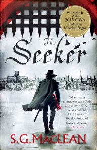 The Seeker: the first in a captivating spy thriller series set in 17th century London