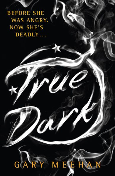 True Dark: Book 2