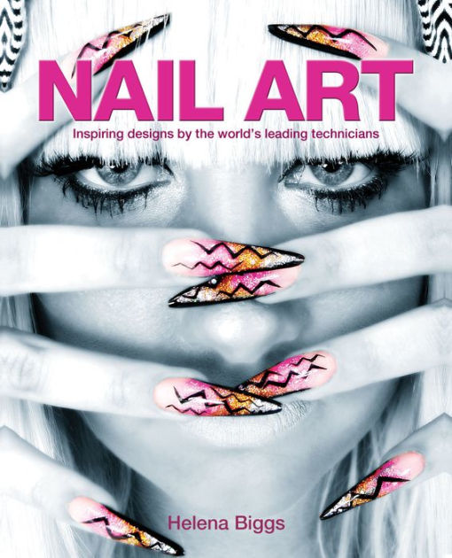 Nail Art Inspiring Designs by the World's Leading Technicians by