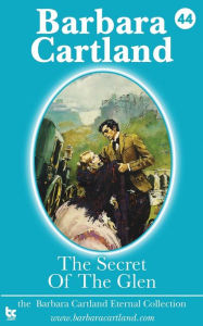 Title: Secret of the Glen, Author: Barbara Cartland