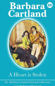 Title: A Heart Is Stolen, Author: Barbara Cartland