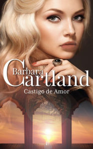 Title: 01. Castigo de Amor, Author: Barbara Cartland