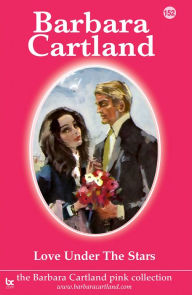 Title: 152. Love under the Stars, Author: Barbara Cartland