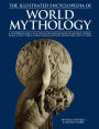 The Illustrated Encyclopedia of World Mythology