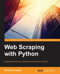 Title: Web Scraping with Python, Author: Richard Penman