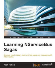 Title: Learning NServiceBus Sagas, Author: Rich Helton