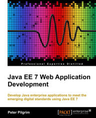 Java EE 7 Web Application Development