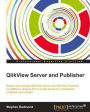 QlikView Server and Publisher