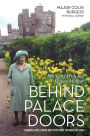 Behind Palace Doors: My True Adventures as the Queen Mother's Equerry