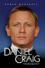 Daniel Craig: The Biography