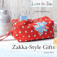 Love to Sew: Zakka Style Gifts