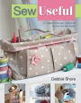 Sew Useful: 23 Simple Storage Solutions to Sew For the Home