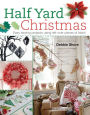 Half Yard# Christmas: Easy sewing projects using leftover pieces of fabric