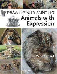 Title: Drawing and Painting Animals with Expression, Author: Marjolein Kruijt