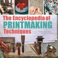 Title: The Encyclopedia of Printmaking Techniques, Author: Judy Martin