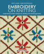 Embroidery on Knitting: Inspirational Modern Designs For Stitching Onto Knitted Garments