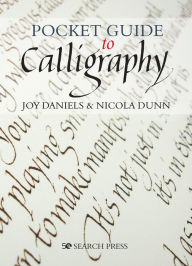 Title: Pocket Guide to Calligraphy, Author: Joy Daniels