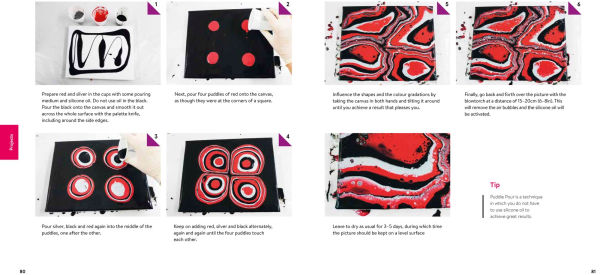 Acrylic Paint Pouring: 16 fluid painting projects & creative techniques