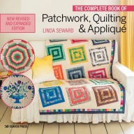 Title: Quilting & Applique Complete Book of Patchwork, Author: Linda Seward