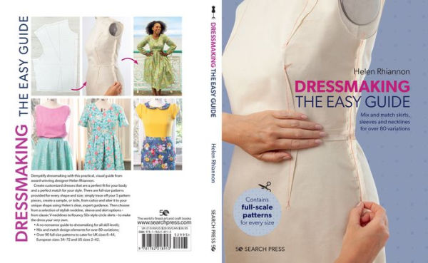 Dressmaking: The Easy Guide: Mix and match skirts, sleeves and necklines for over 80 stylish variations