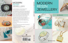 Alternative view 13 of Modern Resin Jewellery: Over 50 inspiring easy-to-make projects