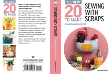 Alternative view 2 of All-New Twenty to Make: Sewing with Scraps