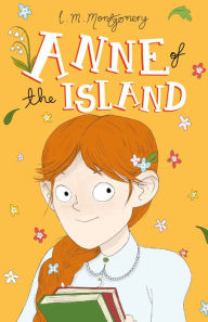 Title: Anne of the Island, Author: L. M. Montgomery