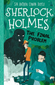 Title: Sherlock Holmes: The Final Problem, Author: Arthur Conan Doyle