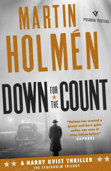 Down For the Count: The Stockholm Trilogy: Volume Two