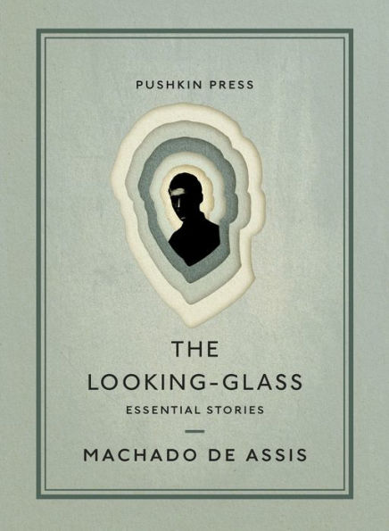 The Looking-Glass: Essential Stories