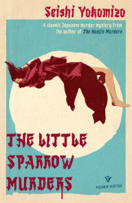 Title: The Little Sparrow Murders, Author: Seishi Yokomizo