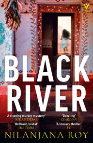 Title: Black River, Author: Nilanjana Roy