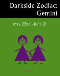 Darkside Zodiac: Gemini